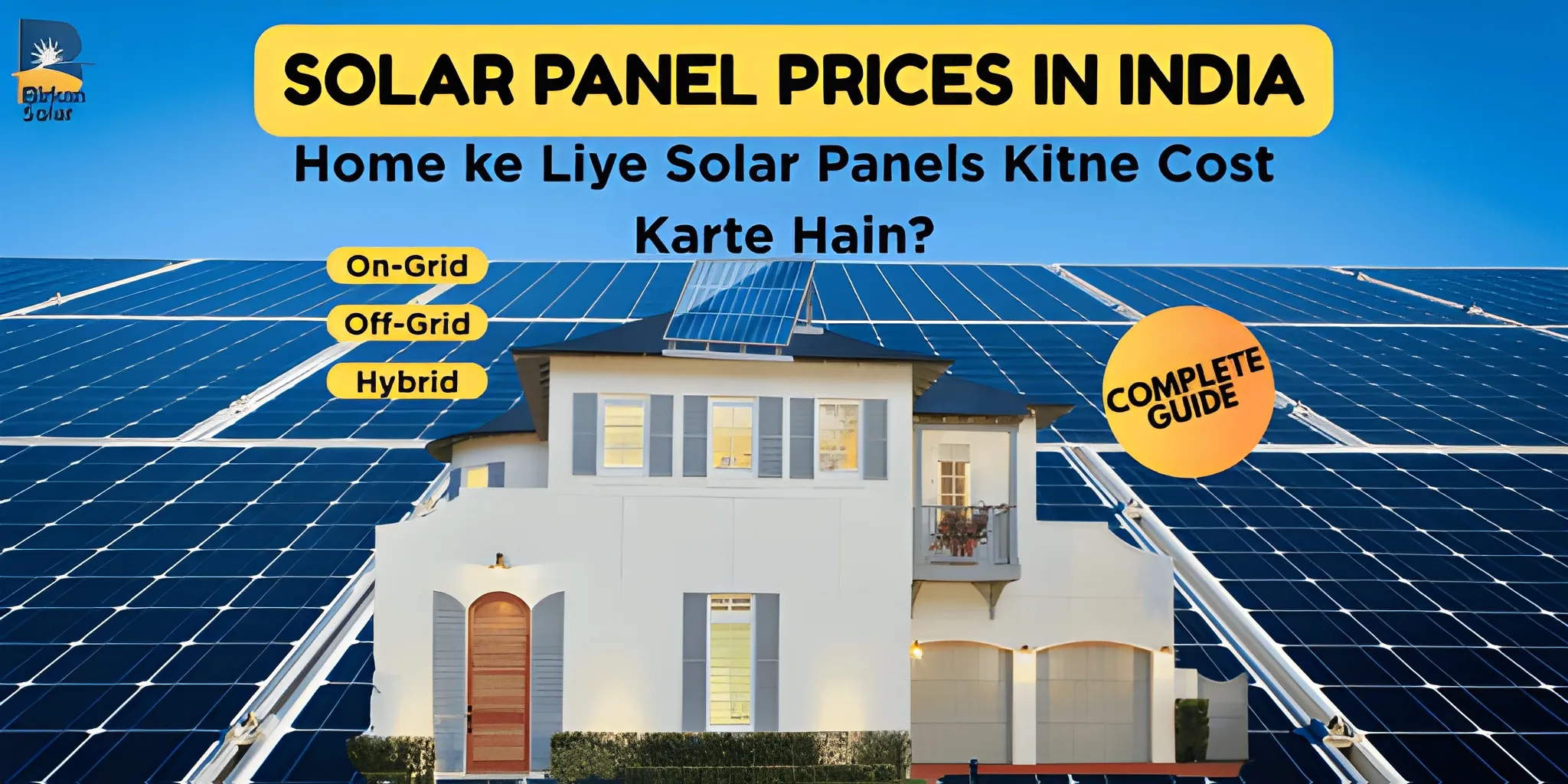 Solar Panel Price in India: Home ke Liye Solar Pan